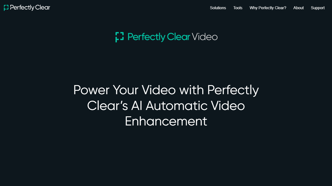 Perfectly Clear Video