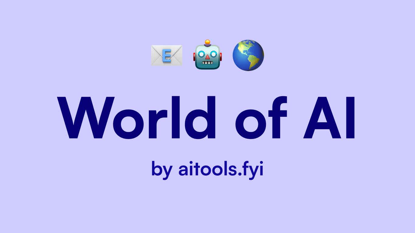 World of AI