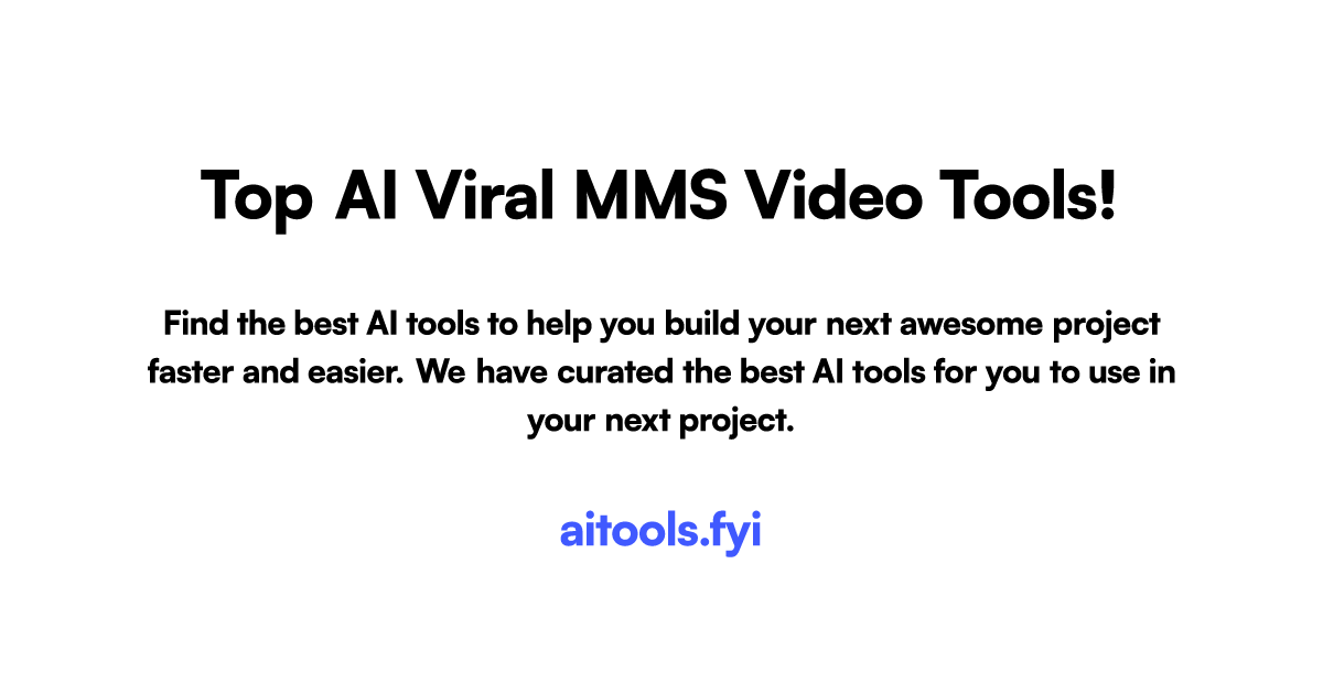 12 Best Viral MMS Video AI tools in 2026